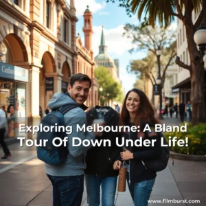 Artistic representation for Exploring Melbourne: A Bland Tour Of Down Under Life!