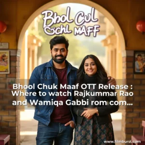 Artistic representation for Bhool Chuk Maaf OTT Release : Where to watch Rajkummar Rao and Wamiqa Gabbi rom com after its theatrical run