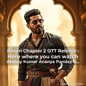 Artistic representation for Kesari Chapter 2 OTT Release : Here where you can watch Akshay Kumar Ananya Panday R Madhavan historical drama after its theatrical run