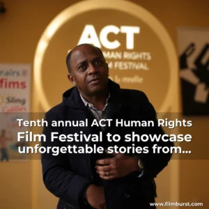 Artistic representation for Tenth annual ACT Human Rights Film Festival to showcase unforgettable stories from around the world