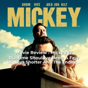 Artistic representation for Movie Review : Mickey 17 Runtime Shouldve Been A Few Mickeys Shorter And The Ending Much More Satisfying. The Film Is A 2006 American Comedy-Drama Film Directed By David M. Evans And Starring Mickey Rourke, Danny Trejo, And Lindsay Lohan.