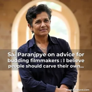 Artistic representation for Sai Paranjpye on advice for budding filmmakers : I believe people should carve their own paths I did Pune News