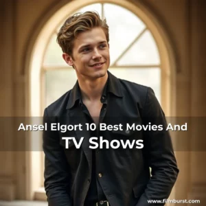 Artistic representation for Ansel Elgort 10 Best Movies And TV Shows