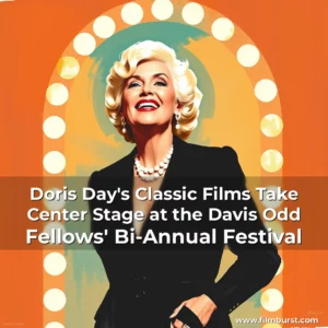 Artistic representation for Doris Day's Classic Films Take Center Stage at the Davis Odd Fellows' Bi-Annual Festival