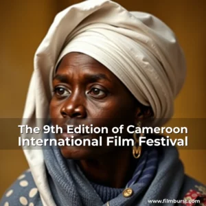 Artistic representation for The 9th Edition of Cameroon International Film Festival