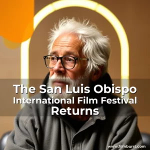 Artistic representation for The San Luis Obispo International Film Festival Returns