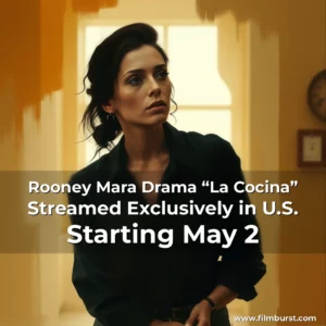 Artistic representation for Rooney Mara Drama “La Cocina” Streamed Exclusively in U.S. Starting May 2