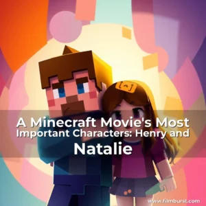 Artistic representation for A Minecraft Movie's Most Important Characters: Henry and Natalie